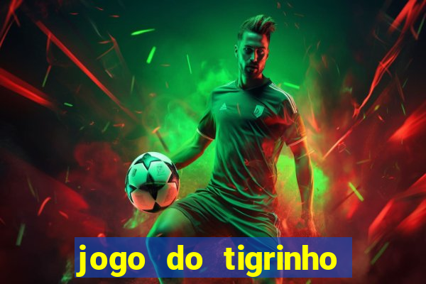 jogo do tigrinho pg soft